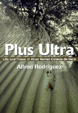 【预售】Plus Ultra: Life and Times of Alvar Nunez Cabeza de