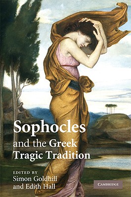 【预售】Sophocles and the Greek Tragic Tradition