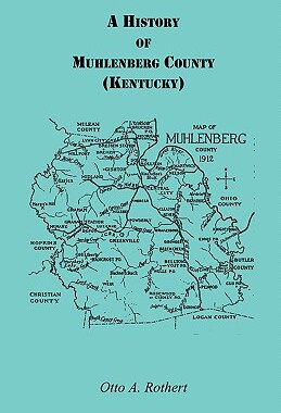 【预售】A History of Muhlenberg County Kentucky