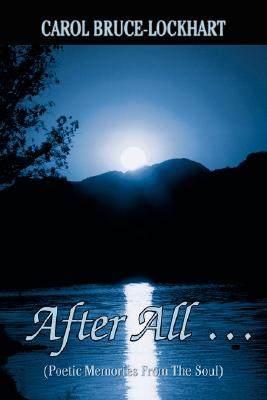 【预售】after all .: poetic memories from the soul