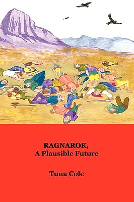【预售】Ragnarok, a Plausible Future