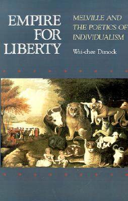 【预售】Empire for Liberty: Melville and the Poetics of