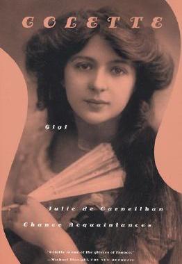 【预售】Gigi: Julie de Carneilhan; Chance Acquaintances