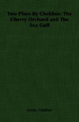 【预售】Two Plays by Chekhov: The Cherry Orchard and the Sea