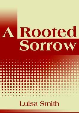 【预售】A Rooted Sorrow