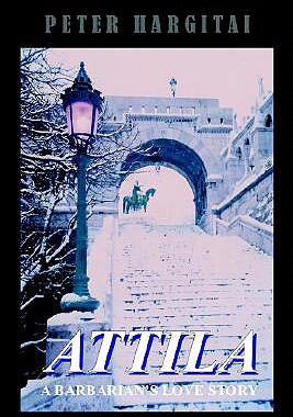 【预售】Attila: A Barbarian's Love Story