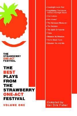 【预售】The Best Plays from the Strawberry One-Act Festival: