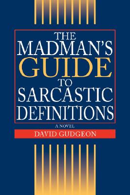 【预售】The Madman's Guide to Sarcastic Definitions