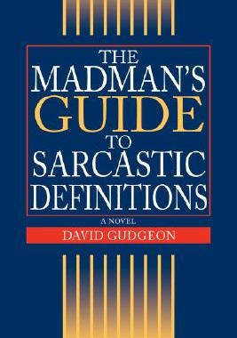 【预售】The Madman's Guide to Sarcastic Definitions