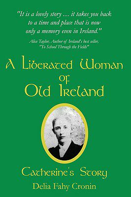 【预售】A Liberated Woman of Old Ireland: Catherine's Story