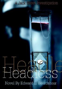 【预售】Headless: A Jack Sheet Investigation