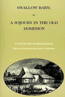 【预售】Swallow Barn; Or, a Sojourn in the Old Dominion