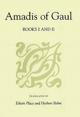 【预售】Amadis of Gaul, Books I and II