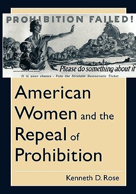 【预售】American Women and the Repeal of Prohibition