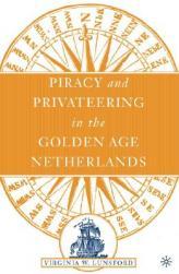 【预售】Piracy and Privateering in the Golden Age
