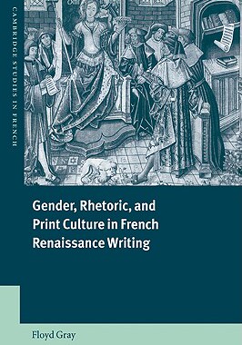 【预售】Gender, Rhetoric, and Print Culture in French