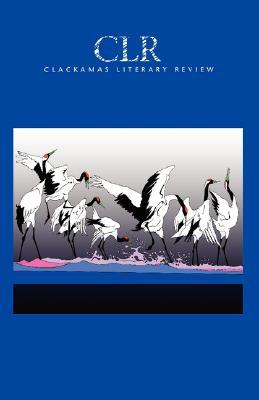 【预售】Clackamas Literary Review XII