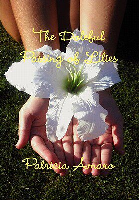 【预售】The Doleful Passing of Lilies