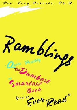 【预售】Ramblings: Quite Possibly the Dumbest or Smartest