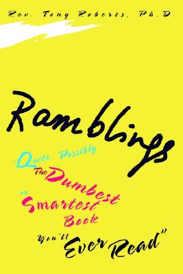 【预售】Ramblings: Quite Possibly the Dumbest or Smartest