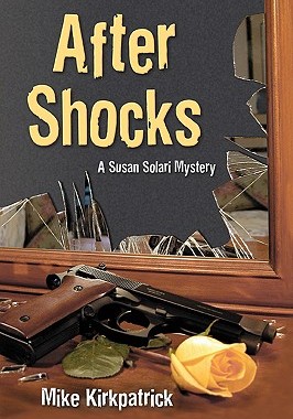 【预售】After Shocks: A Susan Solari Mystery