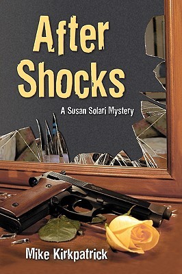【预售】After Shocks: A Susan Solari Mystery