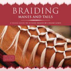 【预售】Braiding Manes and Tails: A Visual Guide to 30 Basic