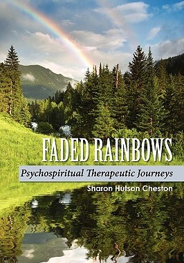 【预售】Faded Rainbows: Psychospiritual Therapeutic
