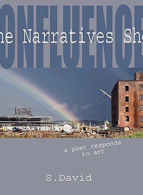 【预售】Confluences: The Narratives Show