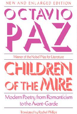 【预售】Children of the Mire: Modern Poetry from Romanticism