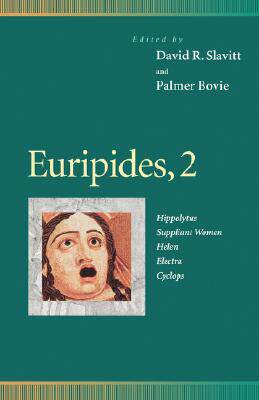 【预售】Euripides, 2: Hippolytus, Suppliant Women, Helen