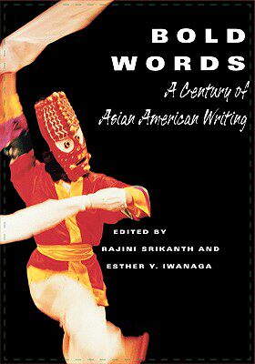 【预售】Bold Words: A Century of Asian American Writing