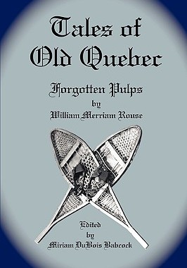 【预售】Tales of Old Quebec