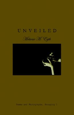 【预售】Unveiled: Poems and Photographs