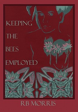 【预售】Keeping the Bees Employed