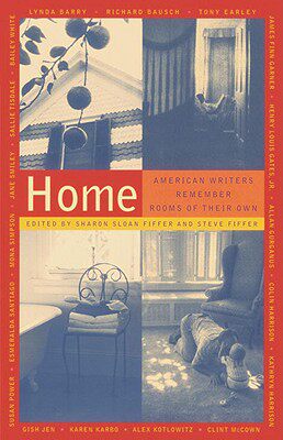【预售】Home: American Writers Remember Rooms of Their Own