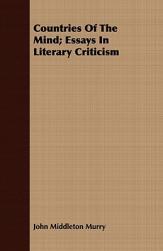 Essays Countries Mind; the 預(yù)售 Literary Criticism