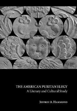 【预售】The American Puritan Elegy: A Literary and Cultural