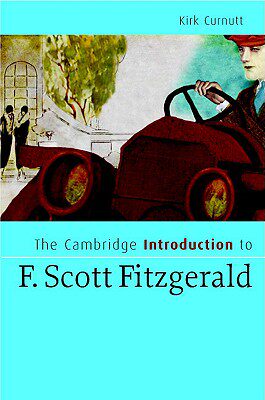 The Cambridge Introduction to F. Scott Fitzgerald