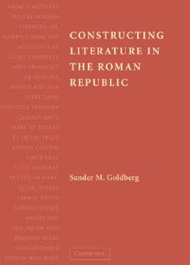 【预售】Constructing Literature in the Roman Republic: