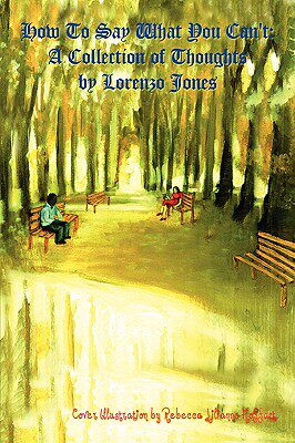 【预售】How to Say What You Can't: A Collection of Thoughts