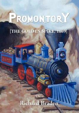【预售】Promontory: [The Golden Spike, 1869]