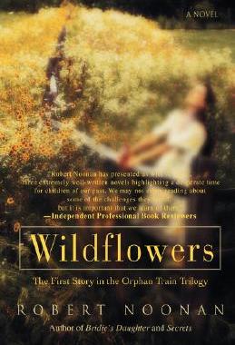 【预售】Wildflowers: The First Story in the Orphan Train