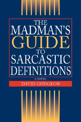 【预售】The Madman's Guide to Sarcastic Definitions