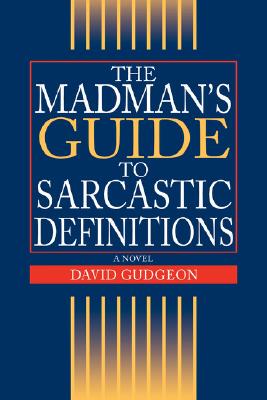 【预售】The Madman's Guide to Sarcastic Definitions