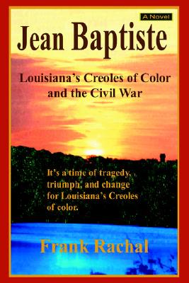 【预售】Jean Baptiste: Louisiana's Creoles of Color and the
