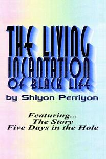 【预售】The Living Incantation of Black Life