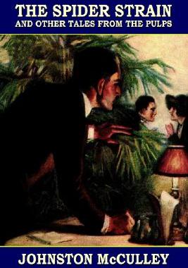 【预售】The Spider Strain and Other Tales from the Pulps