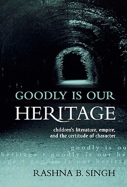 【预售】Goodly Is Our Heritage: Children's Literature