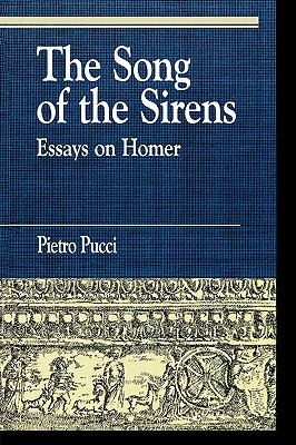 【预售】The Song of the Sirens and Other Essays
